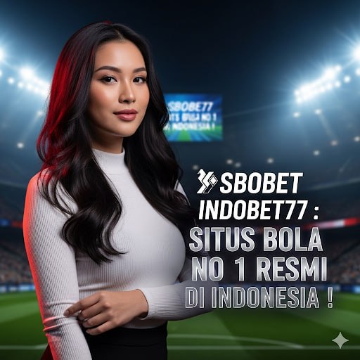 Mengenal Judi Bola Panduan dan Strategi Terbaik